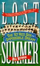 Cover of: Lost summer: the '67 Red Sox and the impossible dream