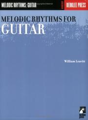 Cover of: Melodic Rhythms for Guitar | William Leavitt