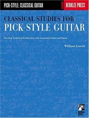Cover of: Classical Studies for Pick-Style Guitar - Volume 1: Develop Technical Proficiency with Innovative Solos and Duets