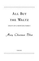 Cover of: All but the waltz