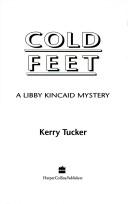 Cover of: Cold feet: a Libby Kincaid mystery