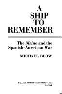 Cover of: A ship to remember by Michael Blow