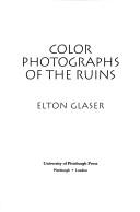 Cover of: Color photographs of the ruins