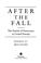 Cover of: After the fall