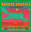 Cover of: Coyote stories for children: tales from Native America
