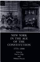 Cover of: New York in the age of the Constitution, 1775-1800