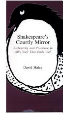 Cover of: Shakespeare's courtly mirror by David Haley