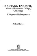 Cover of: Richard Farmer, master of Emmanuel College, Cambridge: a forgotten Shakespearean