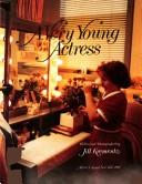 Cover of: A very young actress