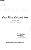 Cover of: Alvar Núñez Cabeza de Vaca by Wild, Peter