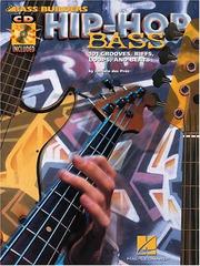 Cover of: Hip-Hop Bass: 101 Grooves, Riffs, Loops, and Beats (Bass Builders)