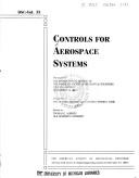 Cover of: Controls for aerospace systems: presented at the Winter Annual Meeting of the American Society of Mechanical Engineers, Atlanta, Georgia, December 1-6, 1991