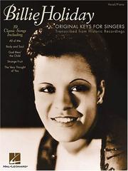 Cover of: Billie Holiday - Original Keys for Singers: Transcribed from Historic Recordings