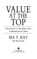 Cover of: Value at the top by Ira T. Kay