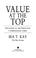 Cover of: Value at the top