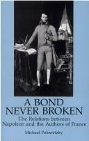 Cover of: A bond never broken by Michael Polowetzky