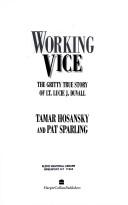 Cover of: Working vice by Tamar Hosansky