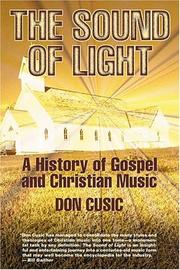 Cover of: The Sound of Light by Don Cusic