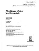 Cover of: Nonlinear optics and materials: 8-10 May 1991, Dallas, Texas