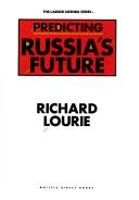 Cover of: Predicting Russia's future