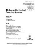 Cover of: Holographic optical security systems: proceedings, ECO4, 14-15 March 1991, The Hague, The Netherlands