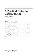 Cover of: A Practical guide to cardiac pacing