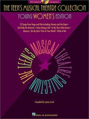 Cover of: Teen's Musical Theatre Collection - Young Women's: Young Women's Edition Book/CD Pack