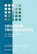 Cover of: Grammar troublespots | Ann Raimes