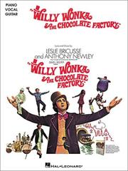 Cover of: Willy Wonka and the Chocolate Factory