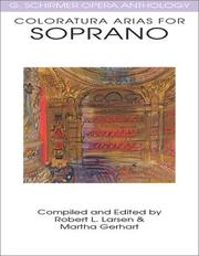 Cover of: Coloratura Arias for Soprano (G Schirmer Opera Anthology Series)