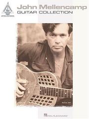 Cover of: John Mellencamp Guitar Collection