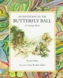 Cover of: An invitation to the Butterfly Ball: a counting rhyme