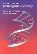 Cover of: Principles of bioinorganic chemistry by Stephen J. Lippard