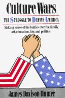 Cover of: Culture wars: the struggle to define America