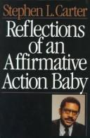 Reflections of an affirmative action baby by Stephen L. Carter