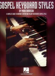 Cover of: Gospel Keyboard Styles by Mark Harrison