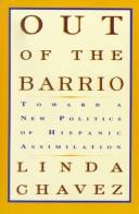 Cover of: Out of the barrio by Linda Chavez