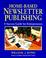 Cover of: Home-based newsletter publishing