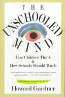 Cover of: The unschooled mind by Howard Gardner