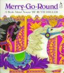 Cover of: Merry-go-round by Ruth Heller