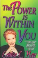 Cover of: The power is within you by Louise L. Hay