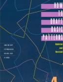 Cover of: How to draft basic patterns