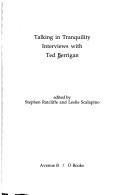 Talking in tranquility by Ted Berrigan