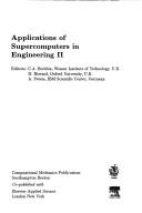 Cover of: Applications of supercomputers in engineering II