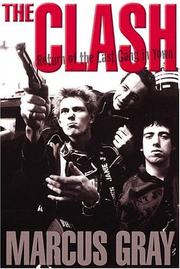 Cover of: The Clash by Marcus Gray, The Clash