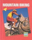 Cover of: Mountain biking by Bob Italia