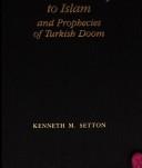 Cover of: Western hostility to Islam and prophecies of Turkish doom
