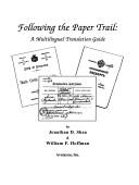 Cover of: Following the paper trail by Jonathan D. Shea