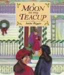 Cover of: A moon in my teacup