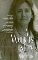 Cover of: A woman's story by Annie Ernaux